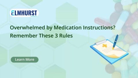 picture conveying Overwhelmed by Medication Instructions Remember These 3 Rules