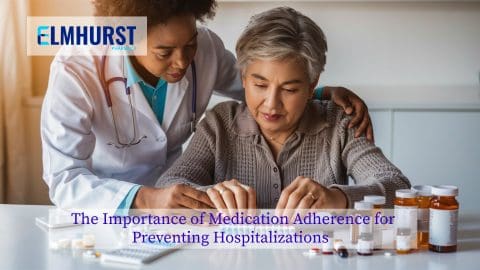 The Importance of Medication Adherence for Preventing Hospitalizations